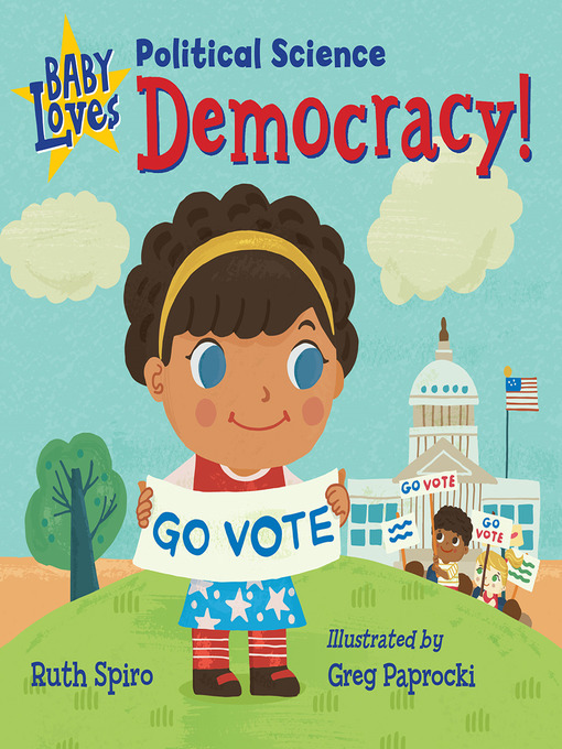 Title details for Baby Loves Political Science by Ruth Spiro - Available